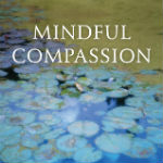 Mindful Compassion